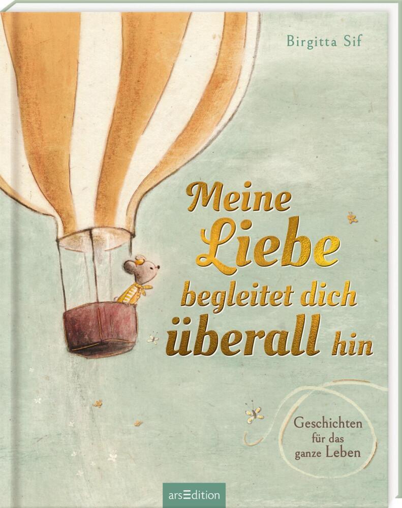 Meine Liebe begleitet dich überall hin (Birgitta Sif)