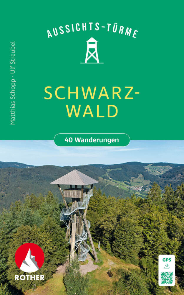 Aussichtstürme Schwarzwald (Matthias Schopp)