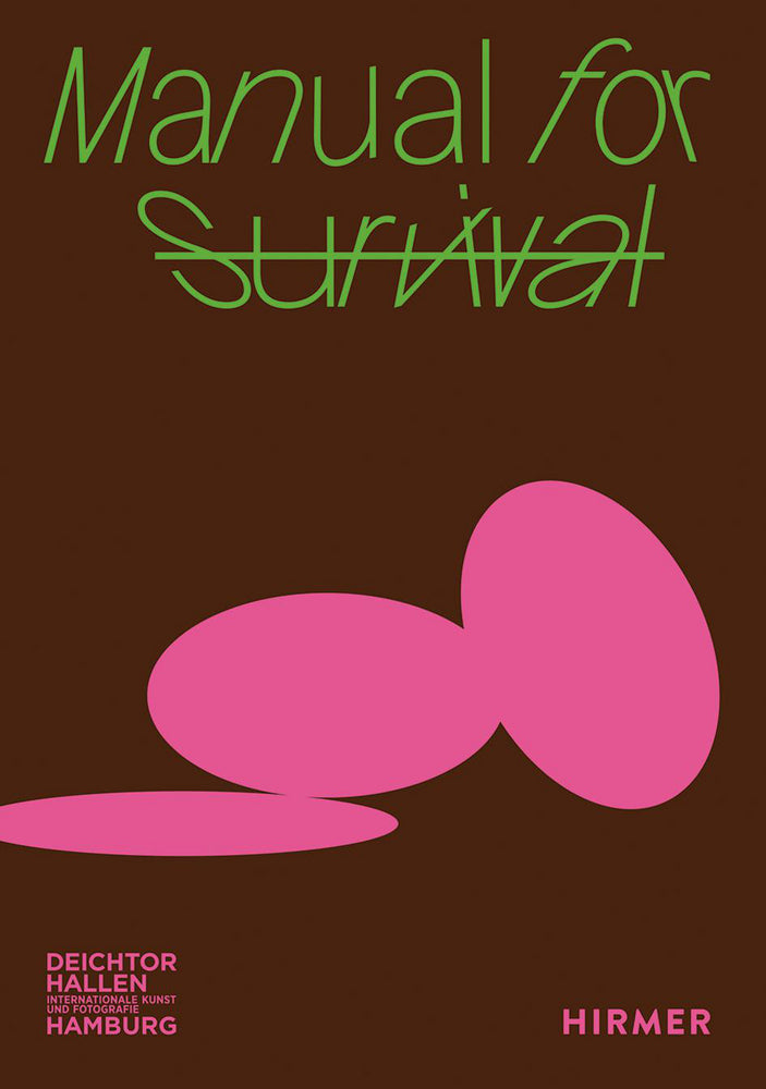 Manual for Survival (Georg Diez)