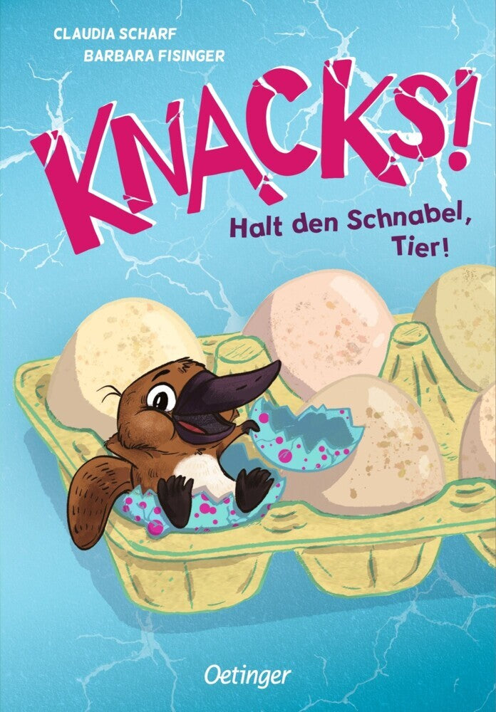 Knacks! 2 Halt den Schnabel, Tier! (Claudia Scharf)
