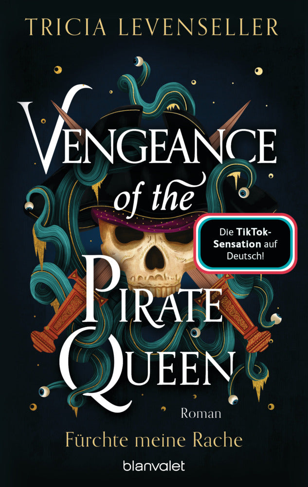 Vengeance of the Pirate Queen - Fürchte meine Rache (Tricia Levenseller)