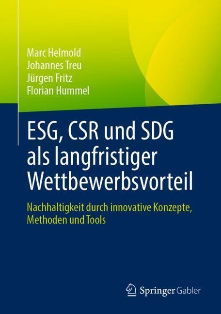 ESG, CSR und SDG als langfristiger Wettbewerbsvorteil (Marc Helmold)