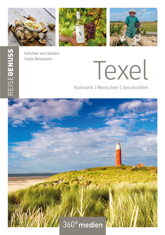 Texel - ReiseGenuss (Felicitas Van Daalen)