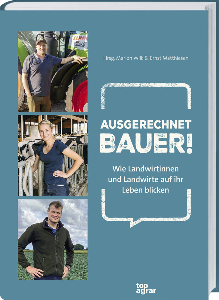 Ausgerechnet Bauer! (Marion Wilk)