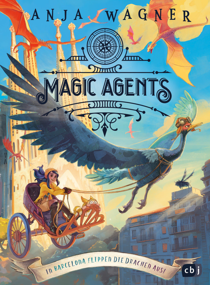 Magic Agents - In Barcelona flippen die Drachen aus! (Anja Wagner)