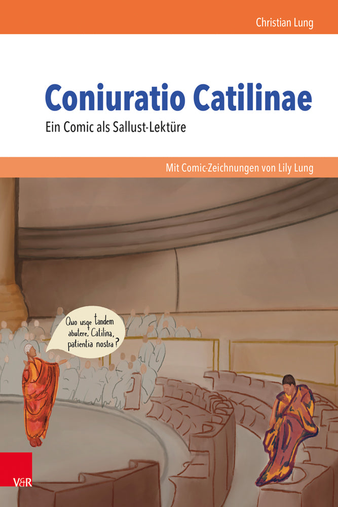 Coniuratio Catilinae. Ein Comic als Sallust-Lektüre (Christian Lung)