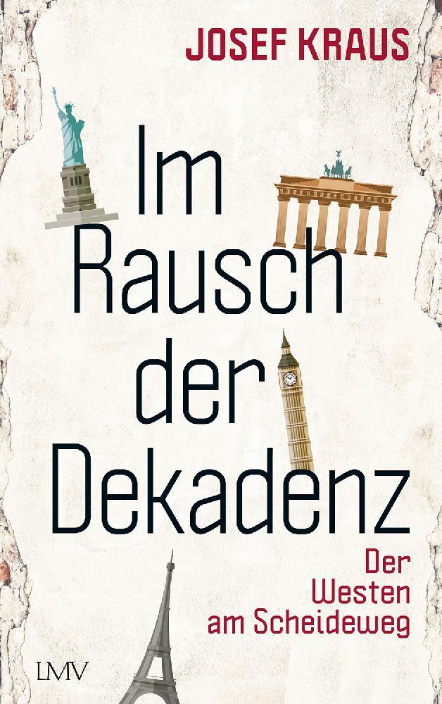 Im Rausch der Dekadenz (Josef Kraus)