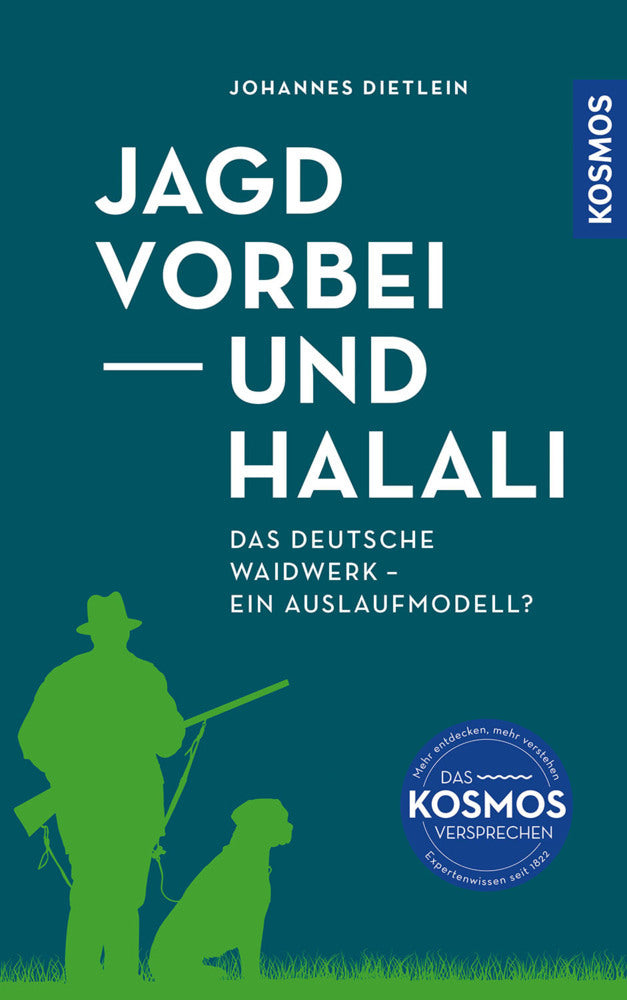 Jagd vorbei und Halali (Johannes Dietlein)