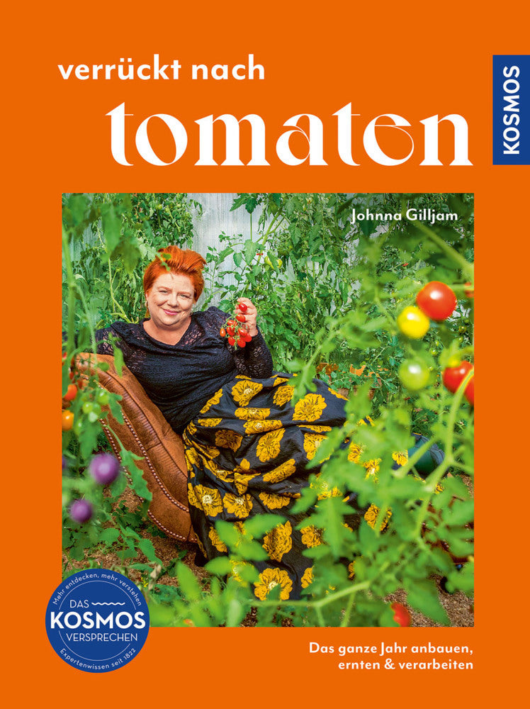 Verrückt nach Tomaten (Johnna Gilljam)