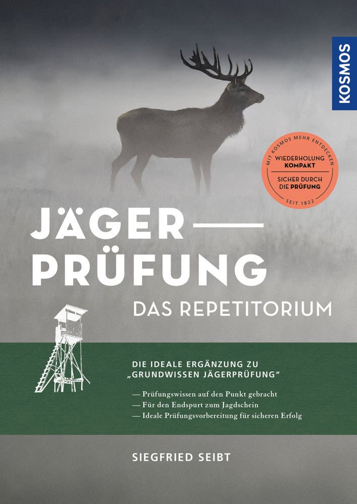 Jägerprüfung - das Repetitorium (Siegfried Seibt)