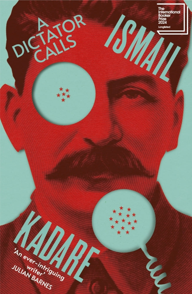 A Dictator Calls (Ismail Kadare)