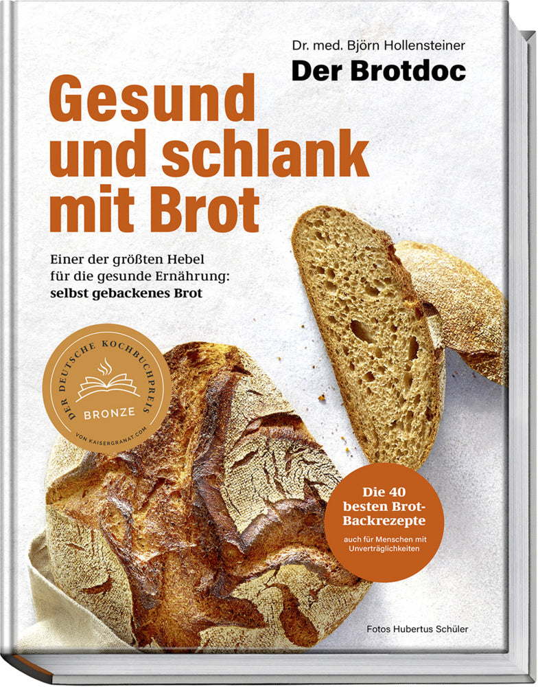 Gesund und schlank mit Brot (Björn Hollensteiner)