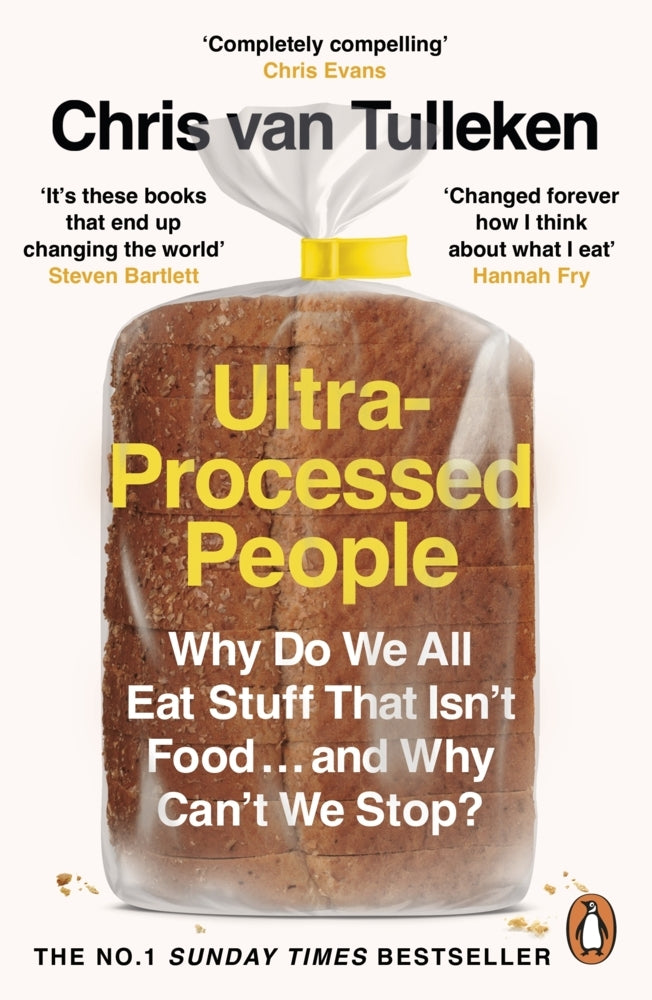 Ultra-Processed People (Chris Van Tulleken)