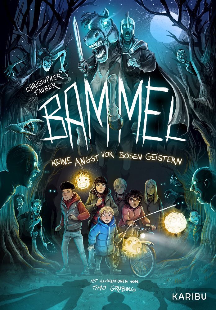 Bammel - Keine Angst vor bösen Geistern (Christopher Tauber)
