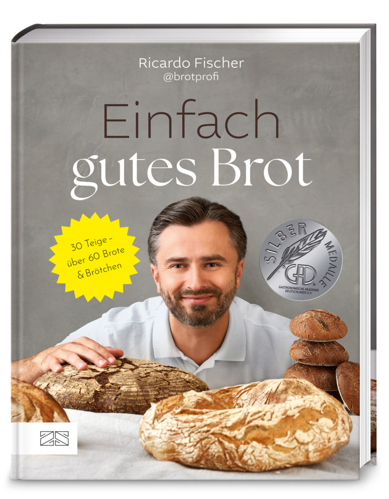 Einfach gutes Brot (Ricardo Fischer)