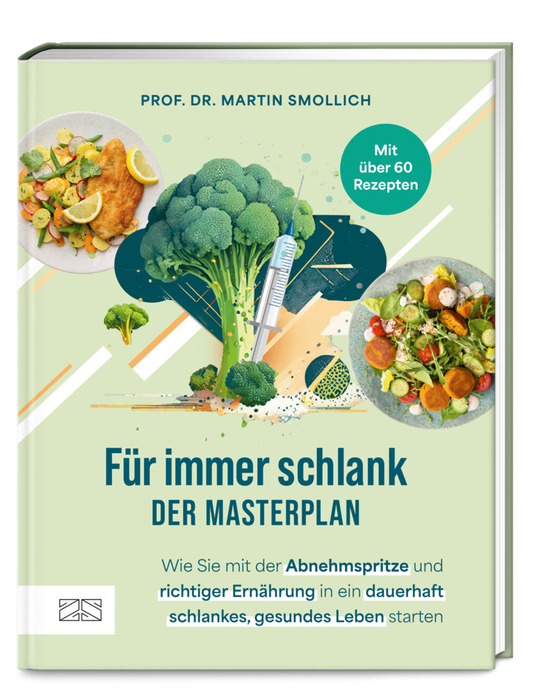 Für immer schlank - der Masterplan (Martin Smollich)
