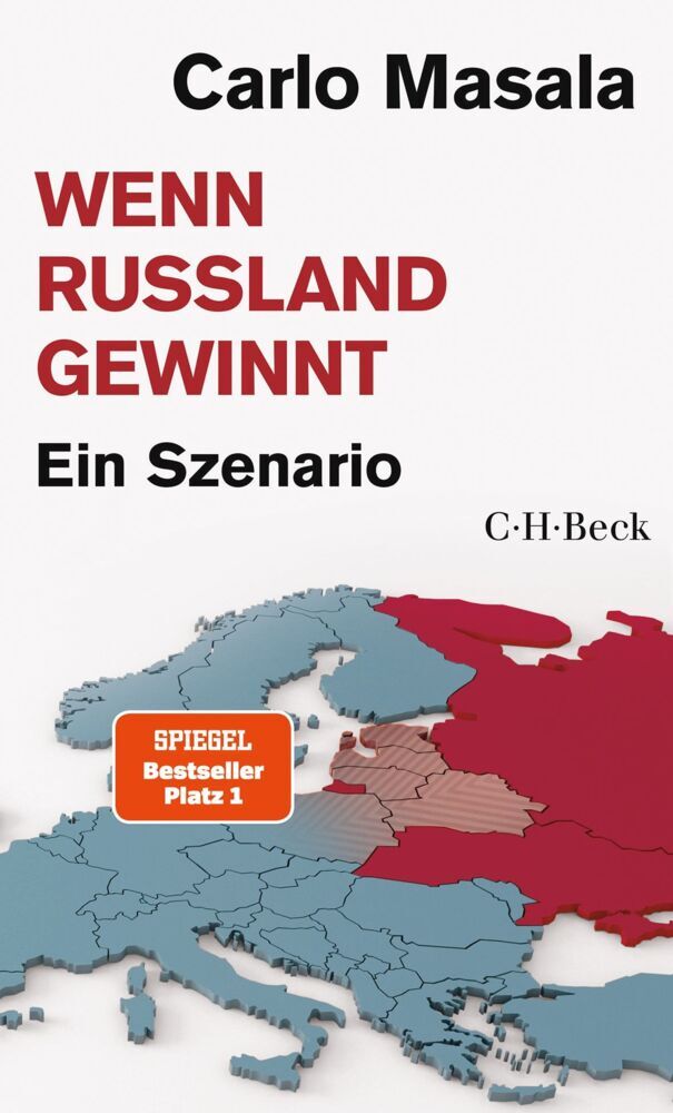 Wenn Russland gewinnt (Carlo Masala)