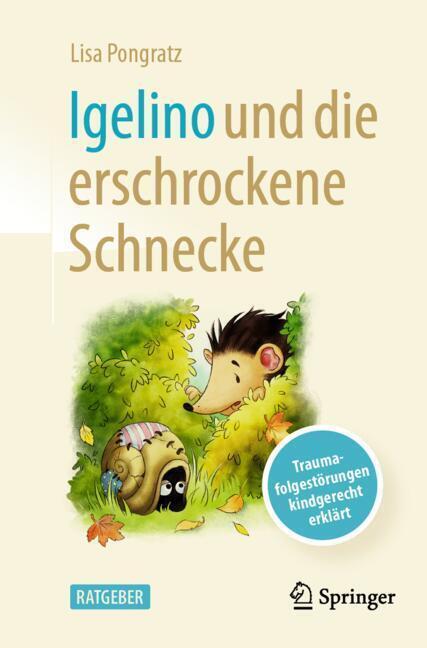 Igelino und die erschrockene Schnecke (Lisa Pongratz)
