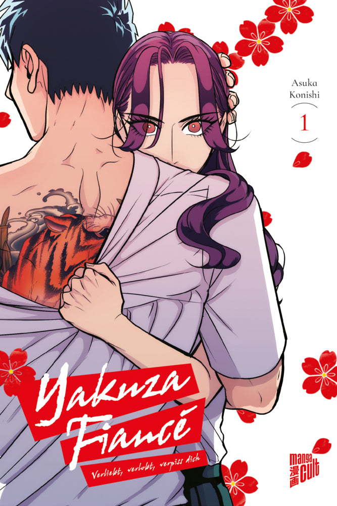 Yakuza Fiancé - Verliebt, verlobt, verpiss dich 1 (Asuka Konishi)