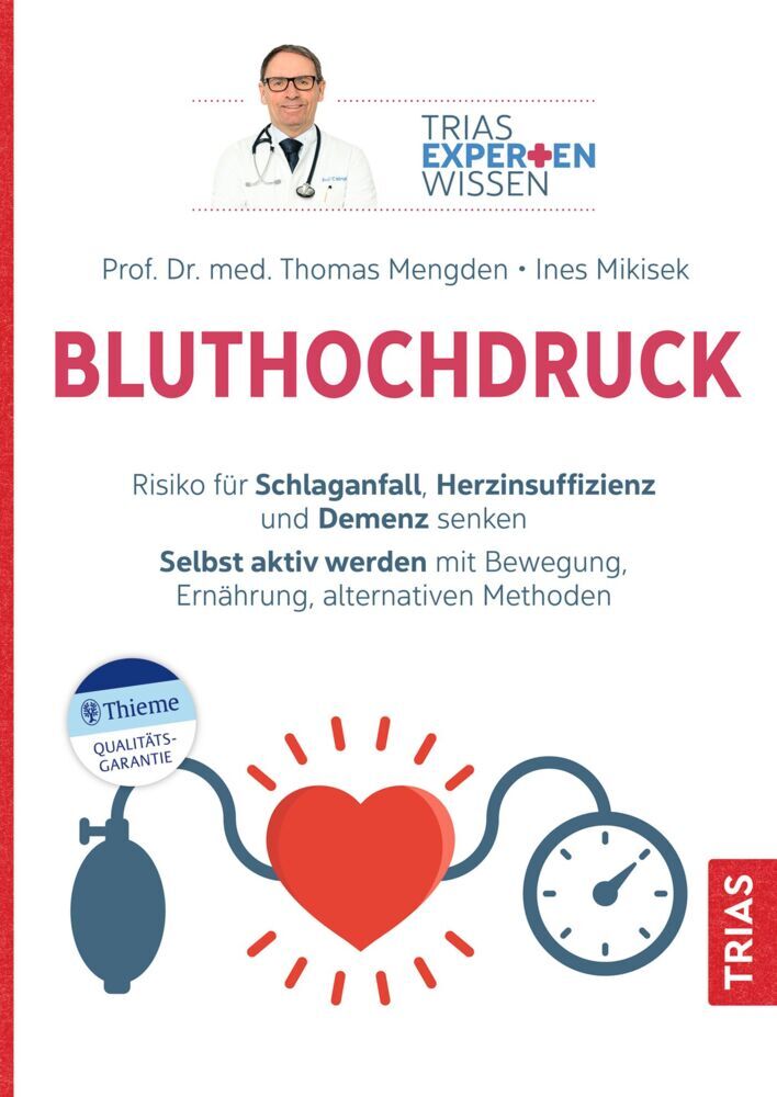 Expertenwissen: Bluthochdruck (Thomas Mengden)