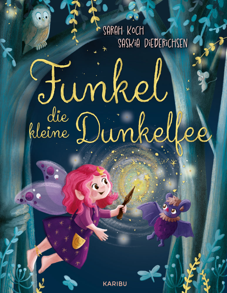 Funkel, die kleine Dunkelfee (Sarah Koch)