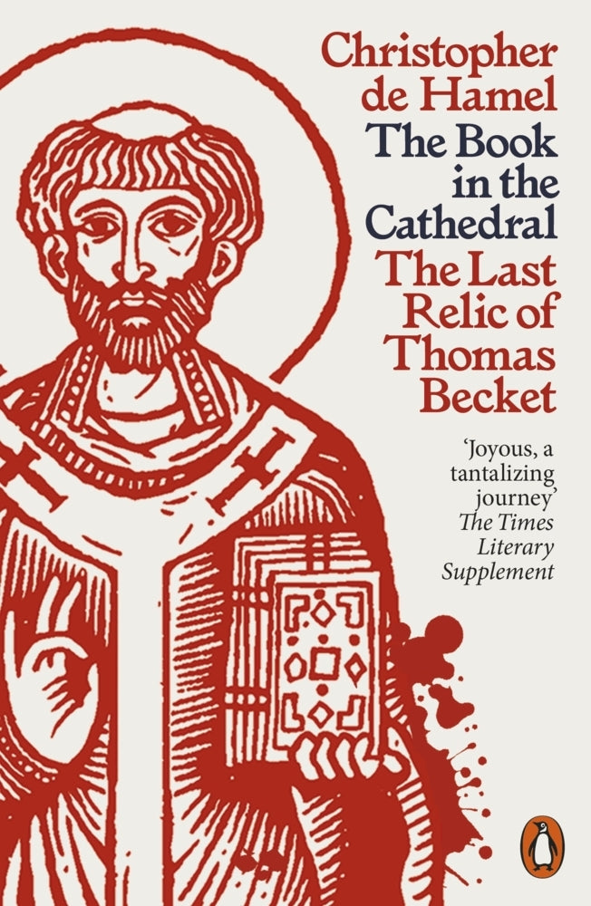 The Book in the Cathedral (Christopher De Hamel)