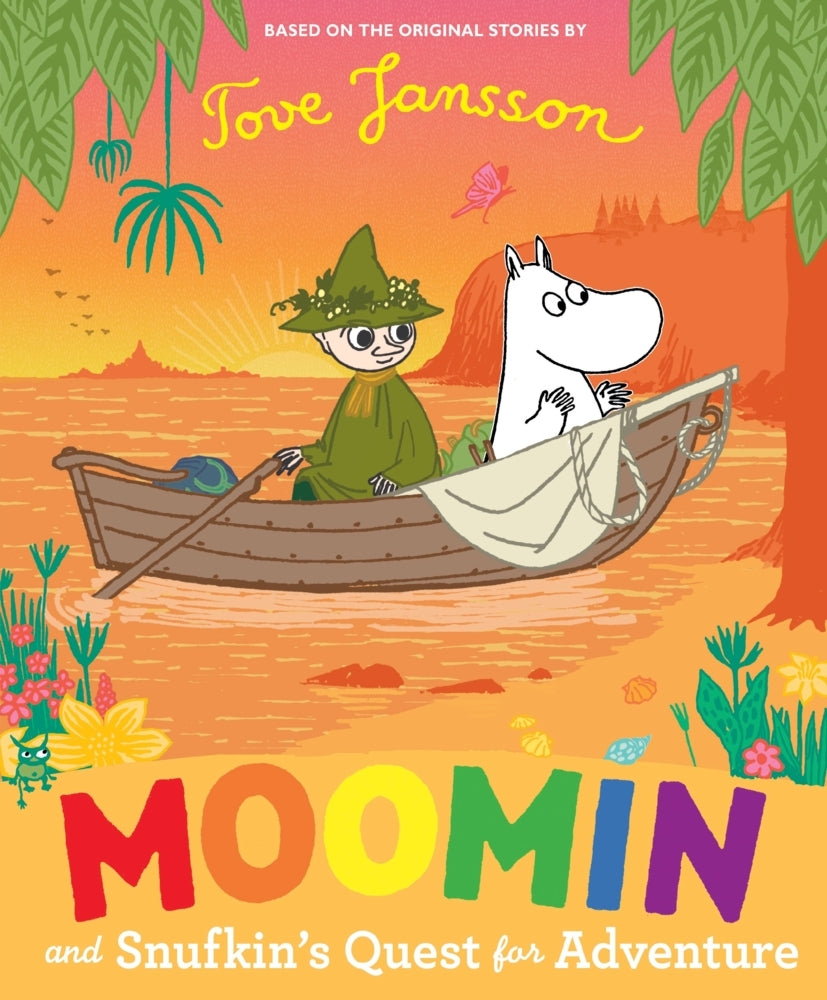 Moomin and Snufkin's Quest for Adventure (Tove Jansson)