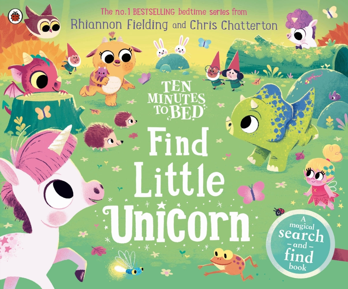 Ten Minutes to Bed: Find Little Unicorn (Rhiannon Fielding)