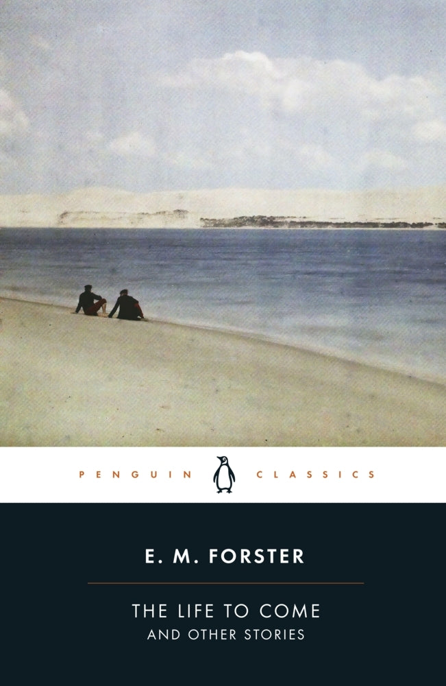 The Life to Come (E. M. Forster)