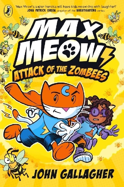 Max Meow Book 5: Attack of the ZomBEES (John Gallagher)