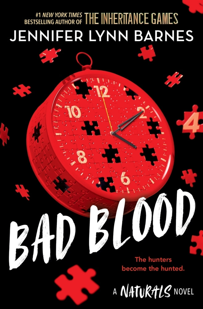 A NATURALS Novel: Bad Blood, Book 4 (Jennifer Lynn Barnes)