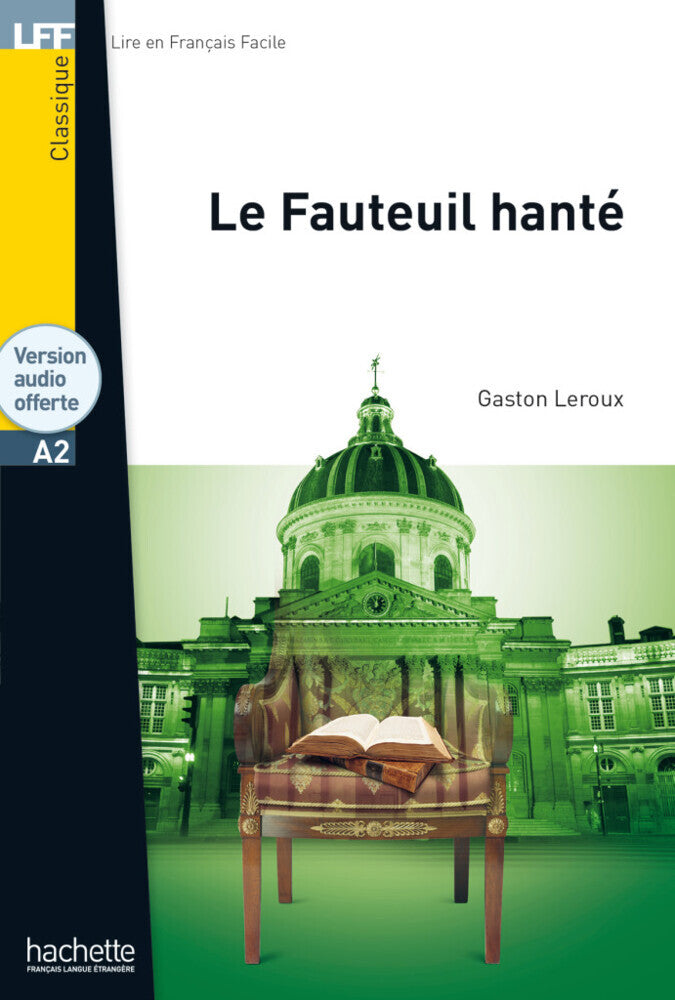 Le Fauteuil hanté (Gaston Leroux)