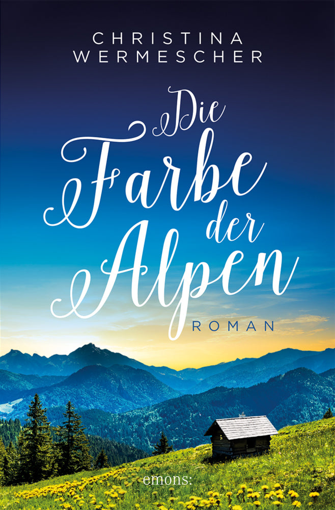 Die Farbe der Alpen (Christina Wermescher)