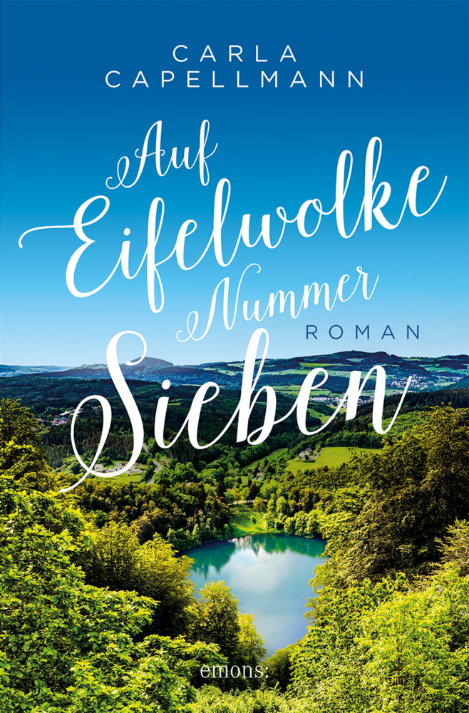 Auf Eifelwolke Nummer sieben (Carla Capellmann)