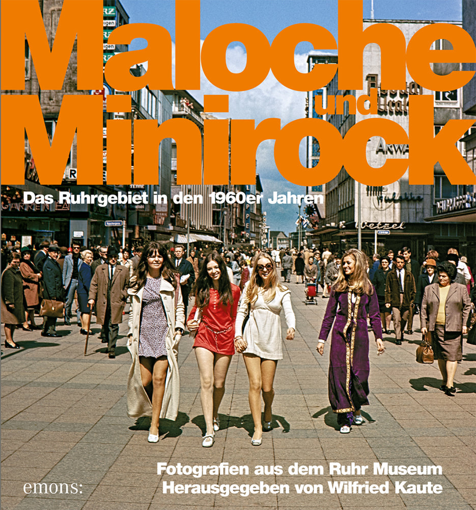Maloche und Minirock (Wilfried Kaute)
