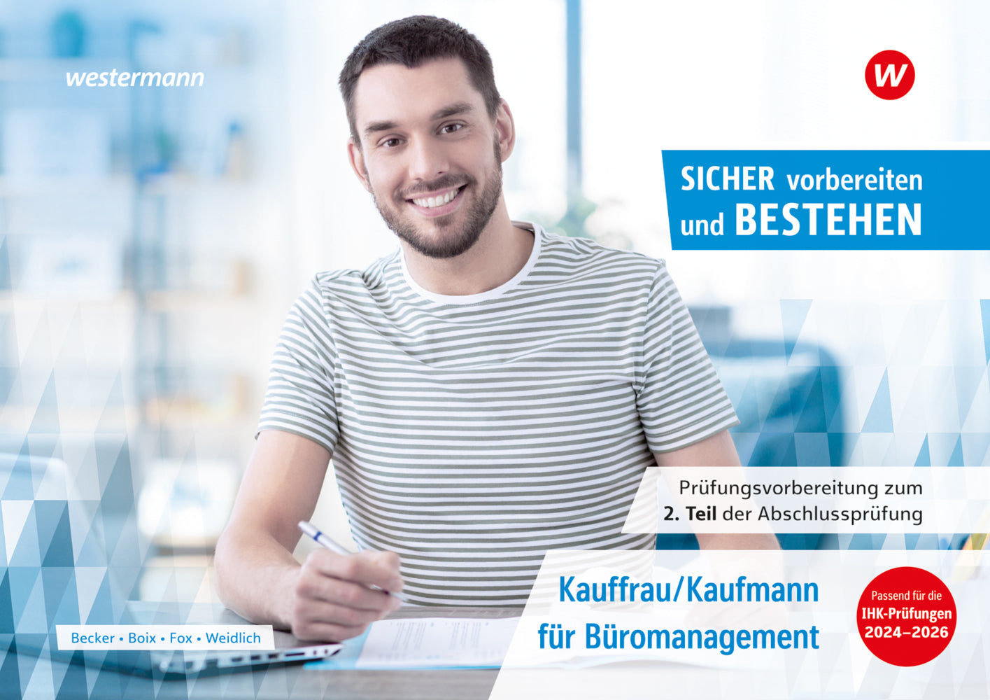 Prüfungsvorbereitung Sicher vorbereiten und bestehen (Cosima Becker)
