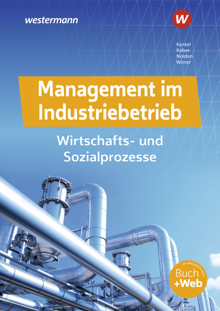 Management im Industriebetrieb (Nihat Kentel)