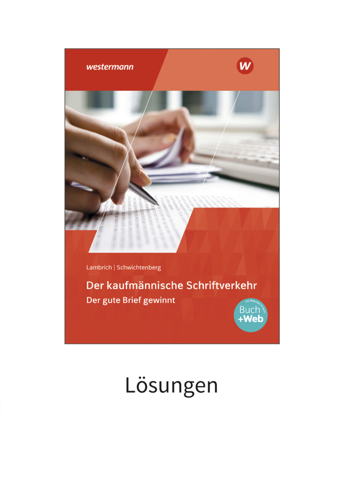 Der kaufmännische Schriftverkehr (Klaus-Winfried Schwichtenberg)