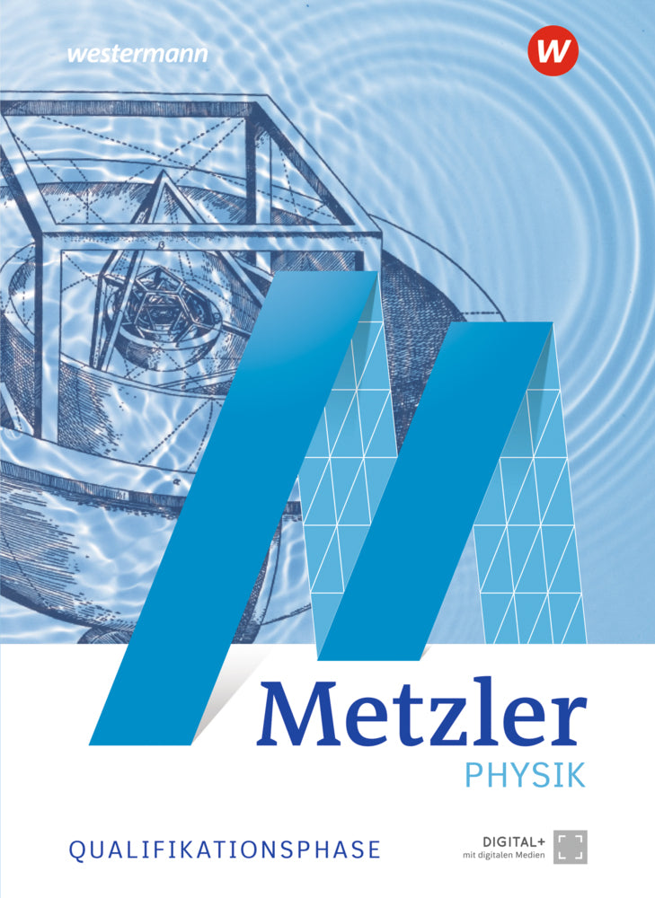 Metzler Physik SII - Ausgabe 2022 (Peter Lingemann)