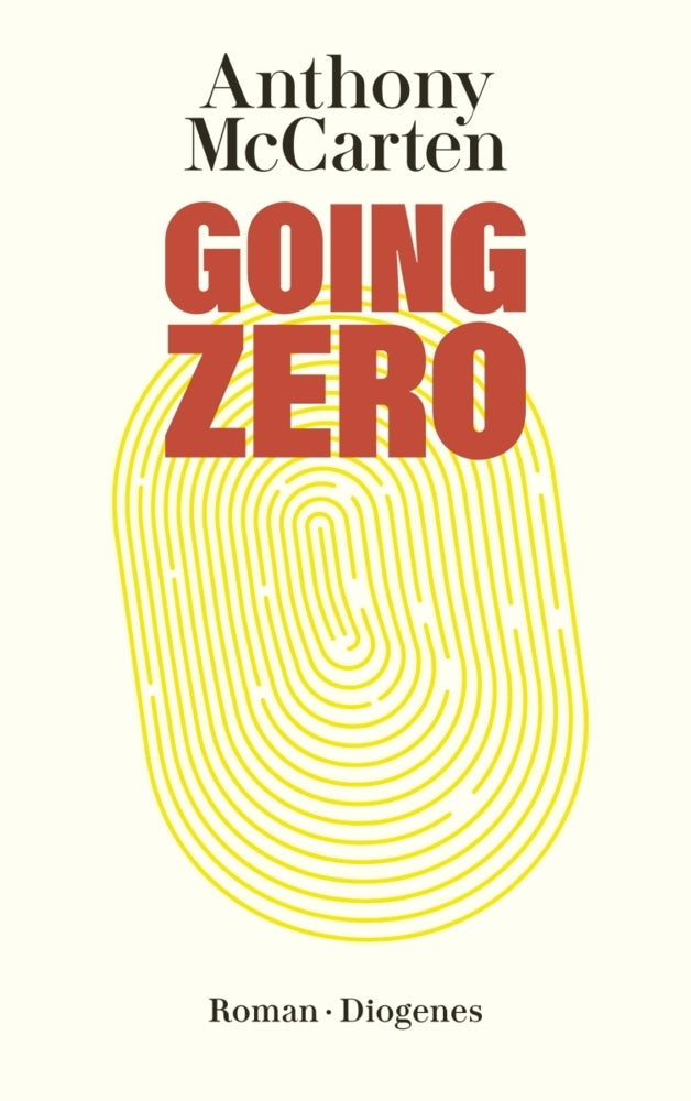 Going Zero (Anthony Mccarten)