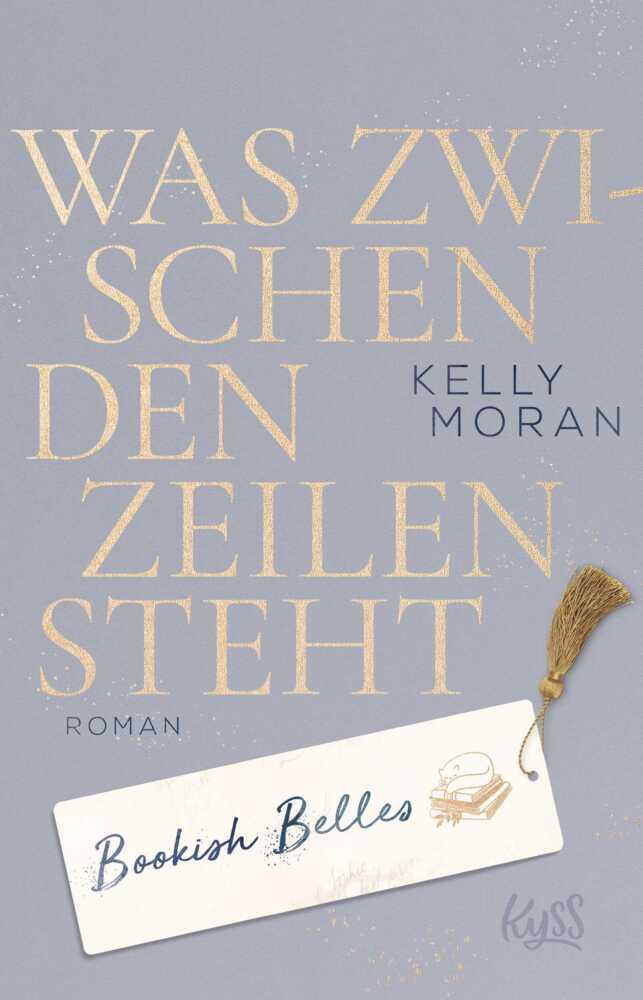 Bookish Belles - Was zwischen den Zeilen steht (Kelly Moran)