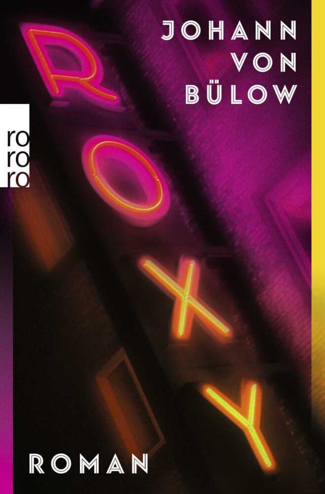 Roxy (Johann Von Bülow)
