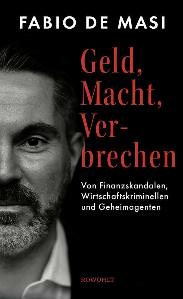 Geld, Macht, Verbrechen (Fabio De Masi)