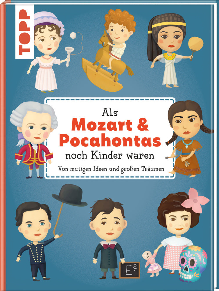 Als Mozart & Pocahontas noch Kinder waren (Tomás Tuma)