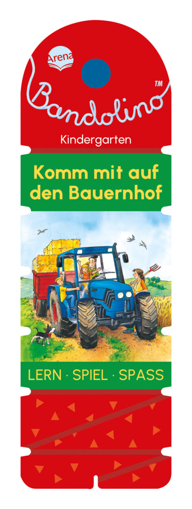 Bandolino. Komm mit auf den Bauernhof (Friederike Barnhusen)
