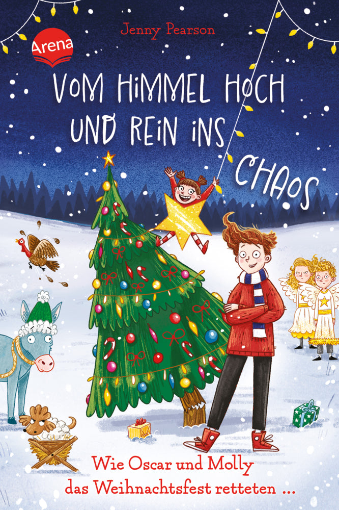 Vom Himmel hoch und rein ins Chaos. Wie Oscar und Molly das Weihnachtsfest retteten ... (Jenny Pearson)