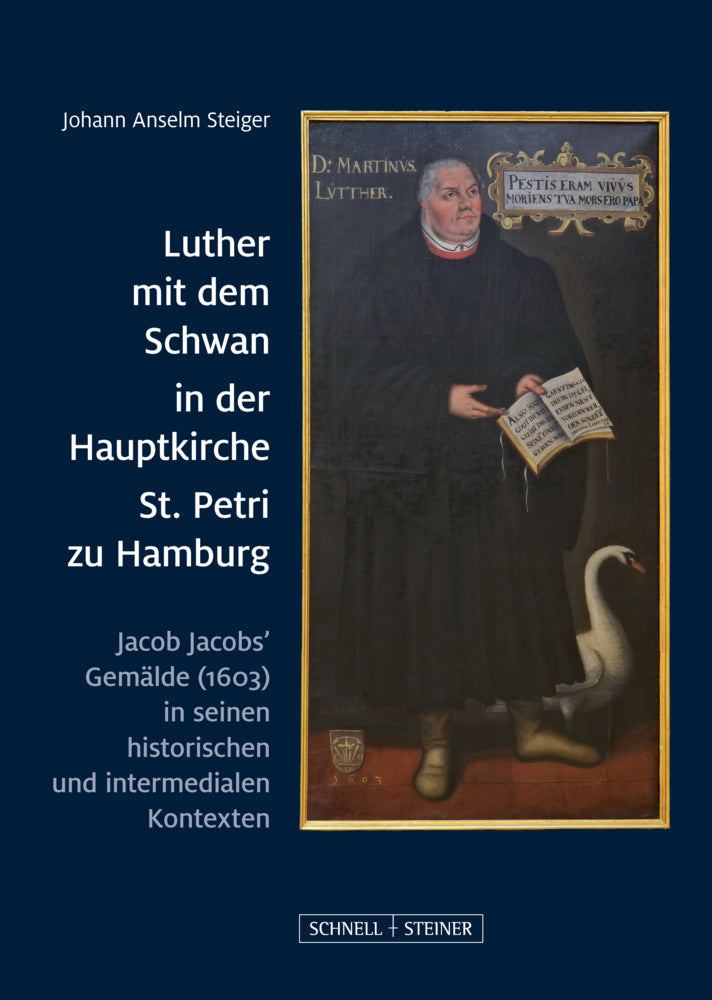 Luther mit dem Schwan in der Hauptkirche St. Petri zu Hamburg (Johann Anselm Steiger)