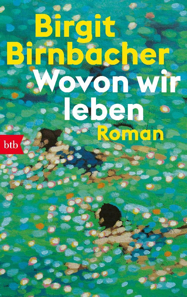 Wovon wir leben (Birgit Birnbacher)