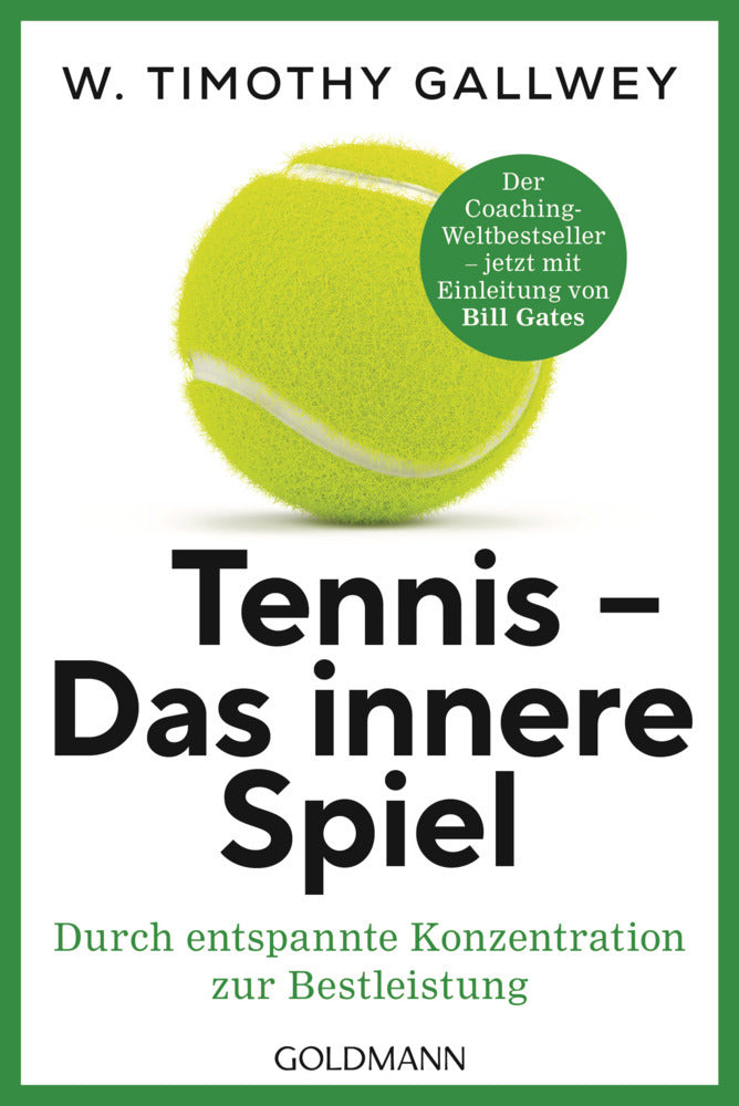 Tennis - Das innere Spiel (W. Timothy Gallwey)