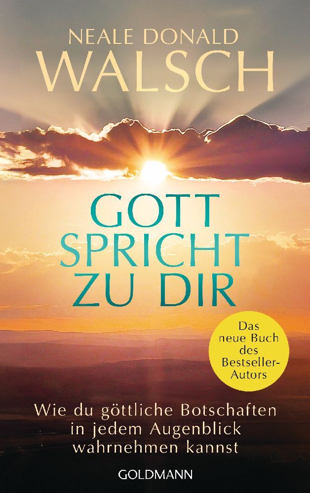 Gott spricht zu dir (Neale Donald Walsch)